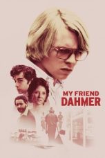 Nonton Film My Friend Dahmer (2017)
